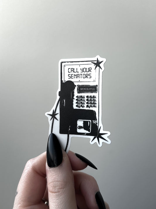 CALL YOUR SENATORS sticker